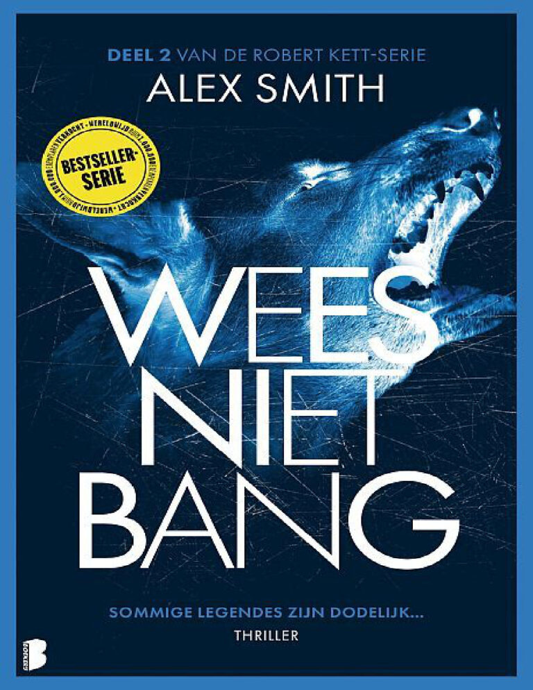 Wees niet bang Dutch Edition Alex Smith Kitap Kapağı