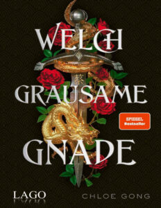 Welch Grausame Gnade German Edition Chloe Gong Kitap Kapağı
