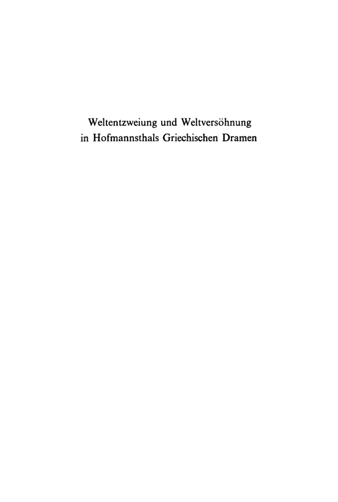 Weltenzweiung und Weltversohnung in Hofmannsthals Griechischen Dramen German Edition William H Rey Kitap Kapağı