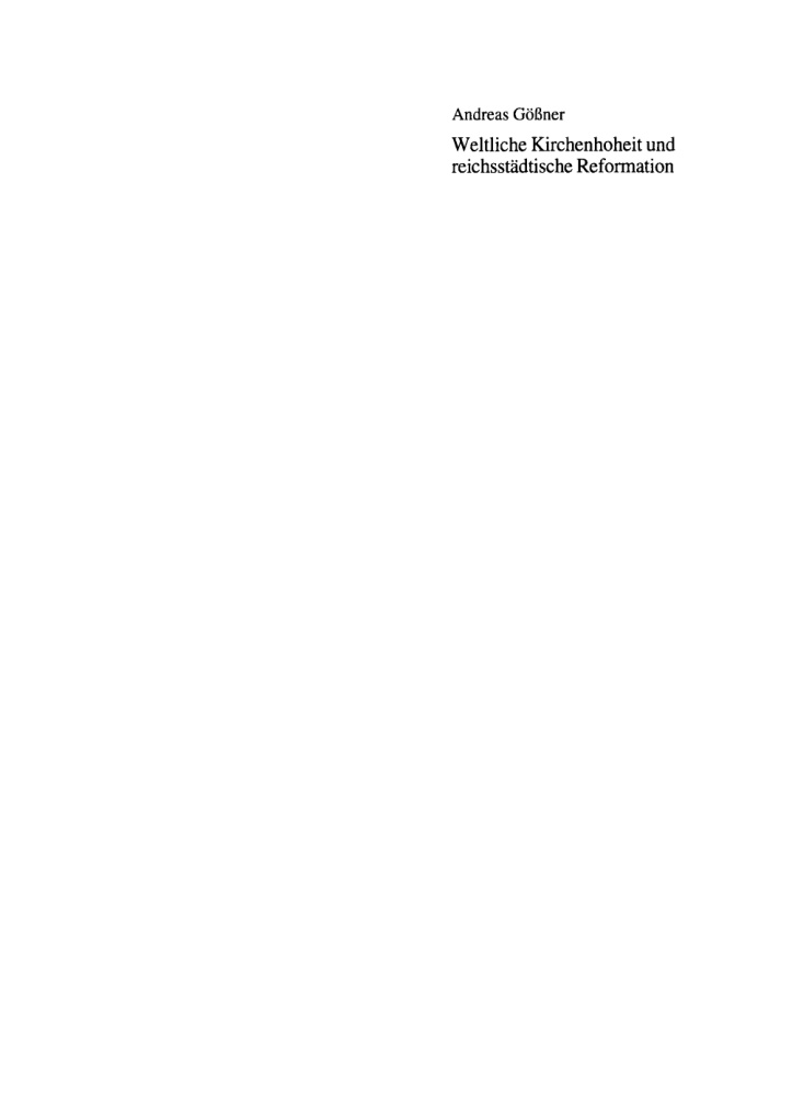 Weltliche Kirchenhoheit und reichsstädtische Reformation PDF Download