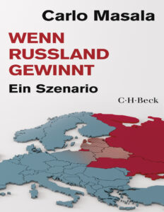 Wenn Russland Gewinnt German Edition Carlo Masala Kitap Kapağı