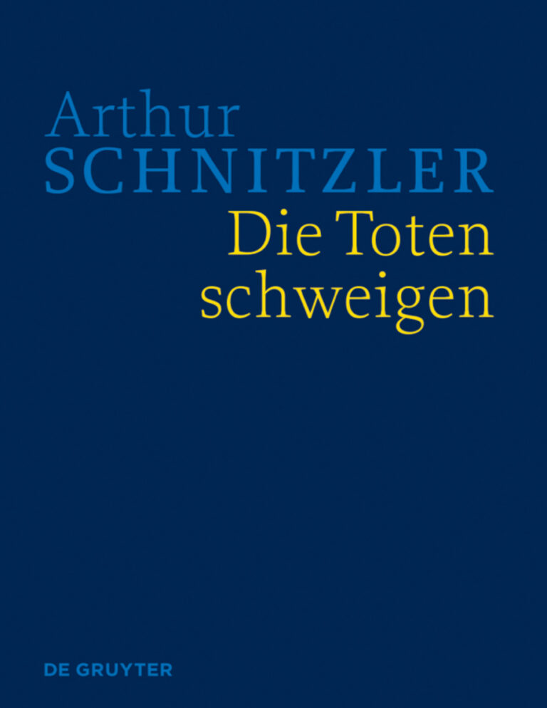Werke in historisch kritischen Ausgaben Die Toten schweigen German Edition Martin Anton Muller Kitap Kapağı