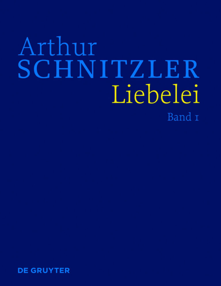 Werke in historisch kritischen Ausgaben Liebelei German Edition Arthur Schnitzler Kitap Kapağı
