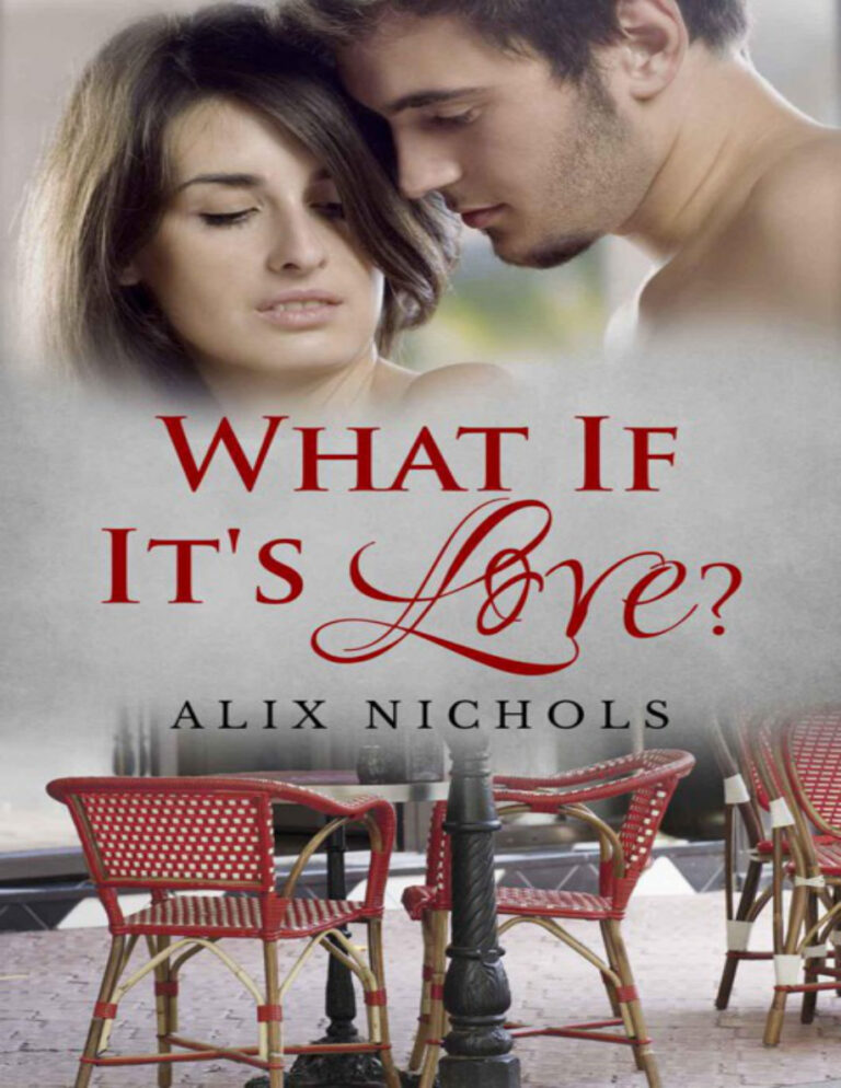 What If Its Love Alix Nichols Kitap Kapağı