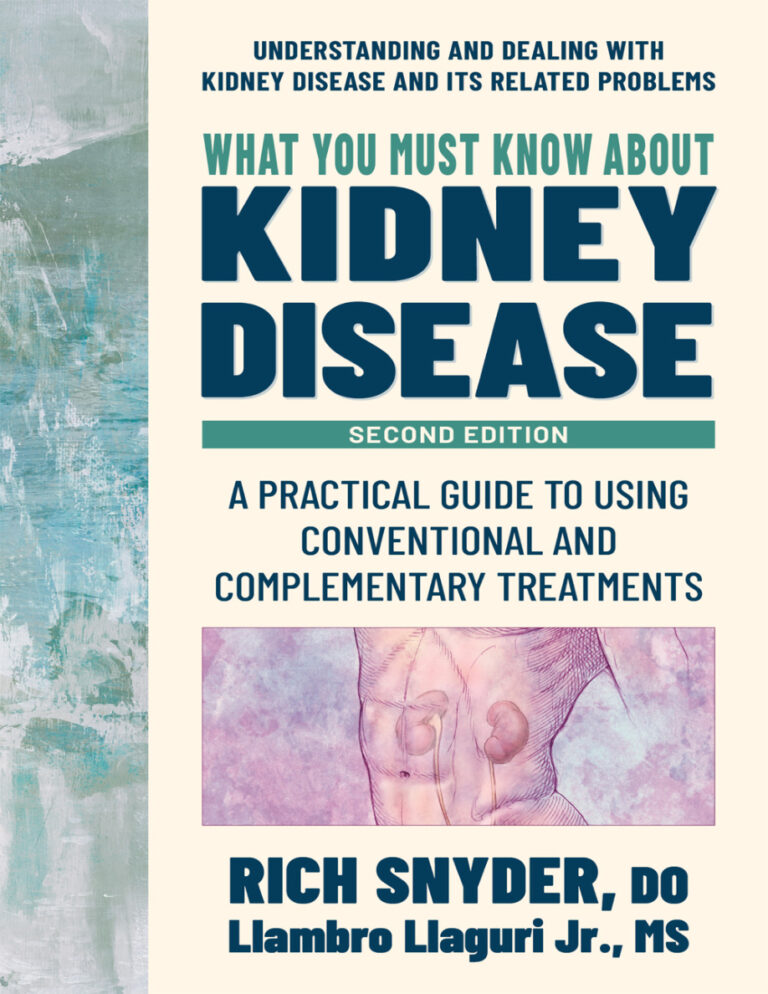 What You Must Know about Kidney Disease Rich Snyder Kitap Kapağı