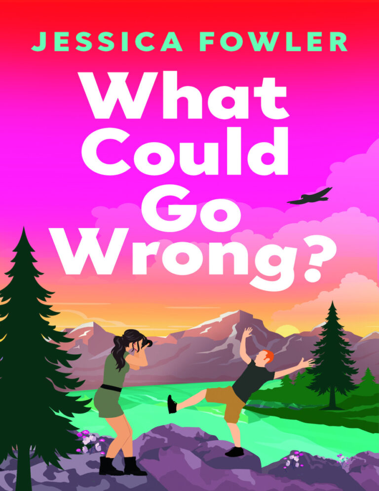 What could go wrong Jessica Fowler Kitap Kapağı