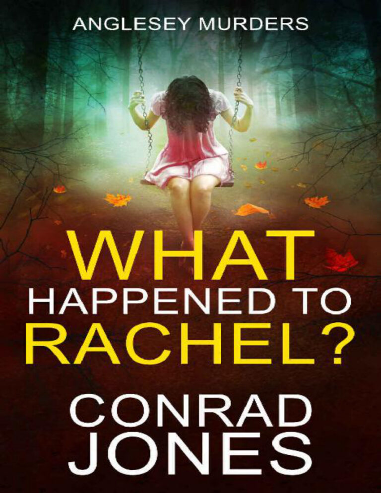 What happened to rachel Conrad jones Kitap Kapağı