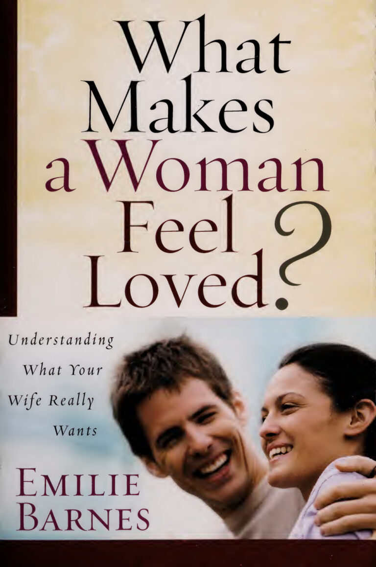 What makes a woman feel loved Emilie Barnes Kitap Kapağı