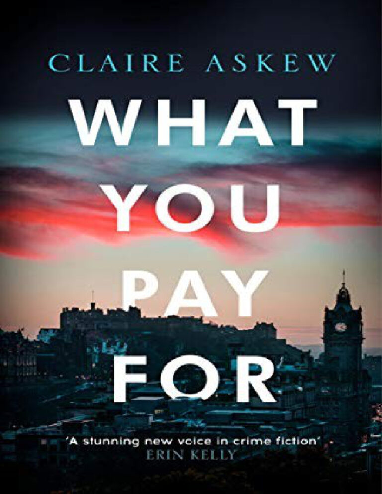 What you pay for Claire Askew Kitap Kapağı