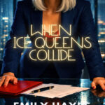 When Ice Queens Collide Emily Hayes Kitap Kapağı