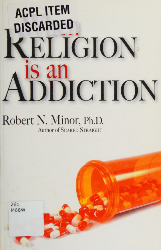 When Religion Is an Addiction Robert N Minor Kitap Kapağı