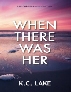 When There Was Her KC Lake Kitap Kapağı