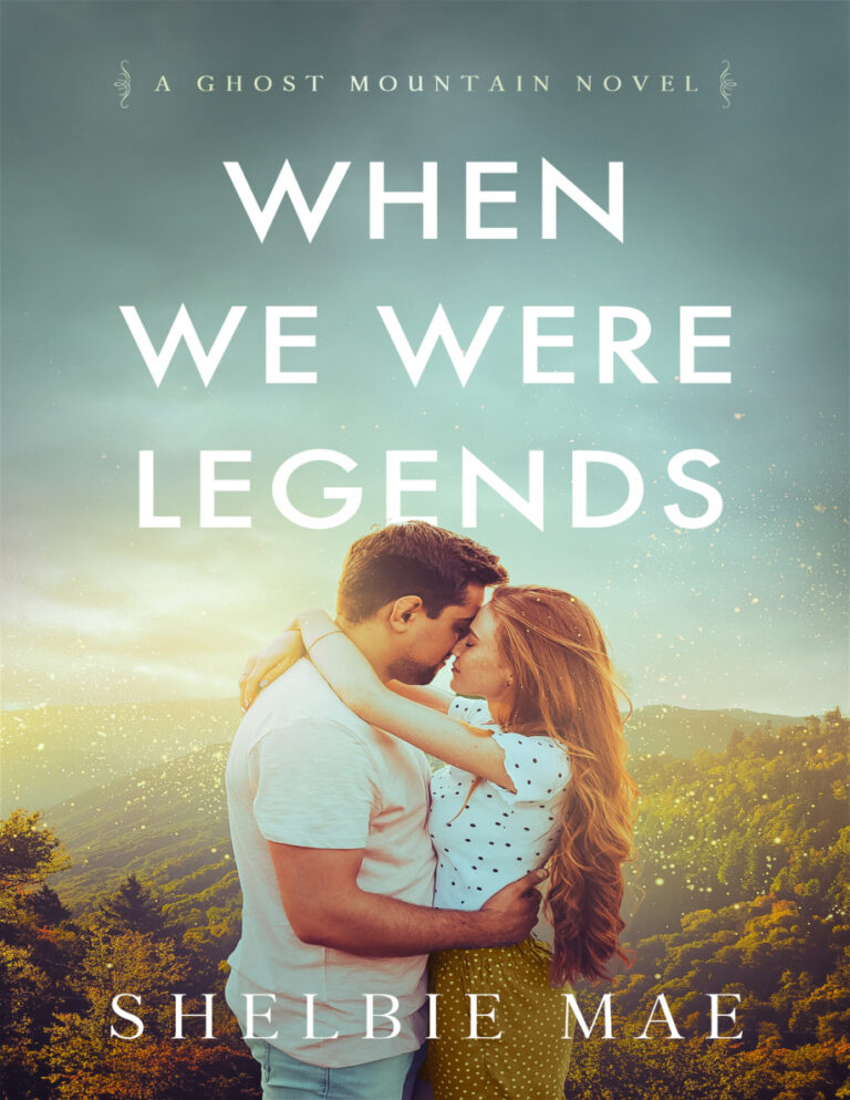 When We Were Legends Shelbie Mae Kitap Kapağı
