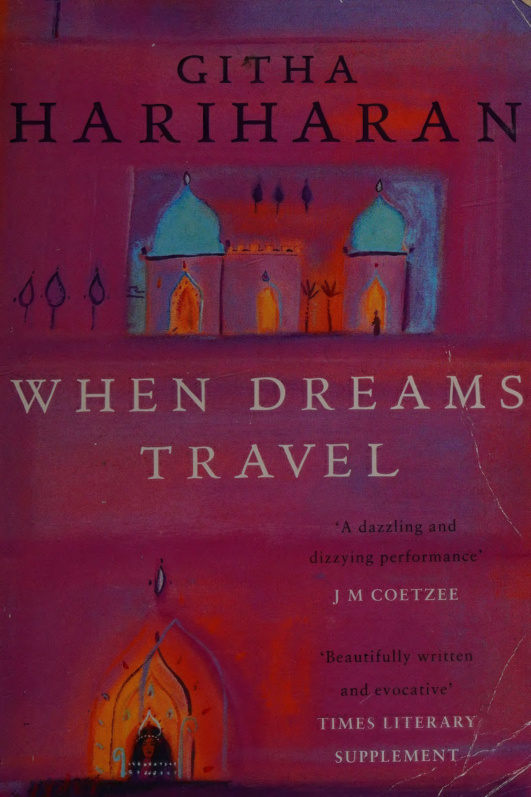 When dreams travel Githa hariharan Kitap Kapağı