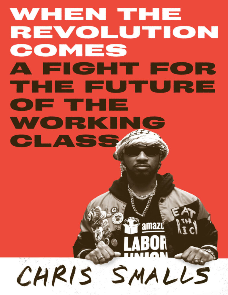 When the Revolution Comes Chris Smalls Kitap Kapağı