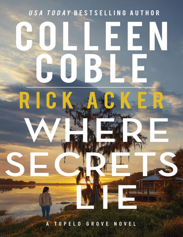 Where Secrets Lie Colleen Coble Kitap Kapağı