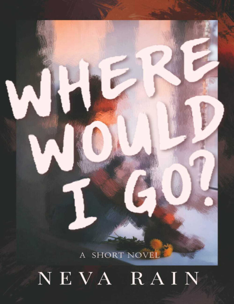 Where would i go Neva rain Kitap Kapağı