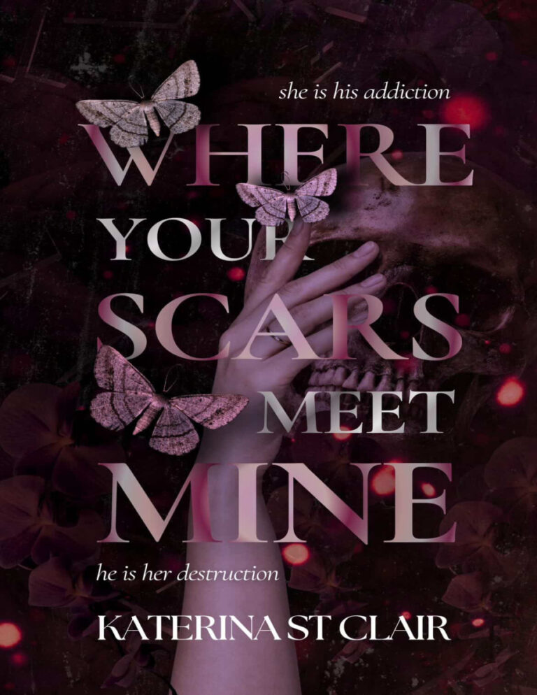 Where your scars meet mine Katerina st clair Kitap Kapağı