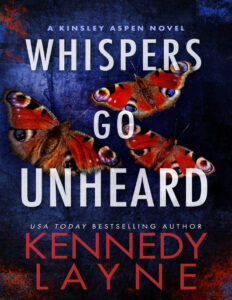 Whispers Go Unheard Kennedy Layne Kitap Kapağı