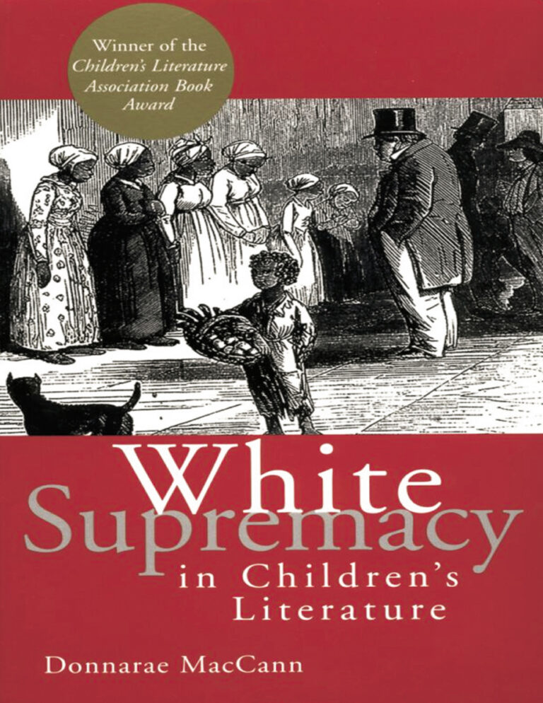 White Supremacy in Childrens Literature Donnarae MacCann Kitap Kapağı