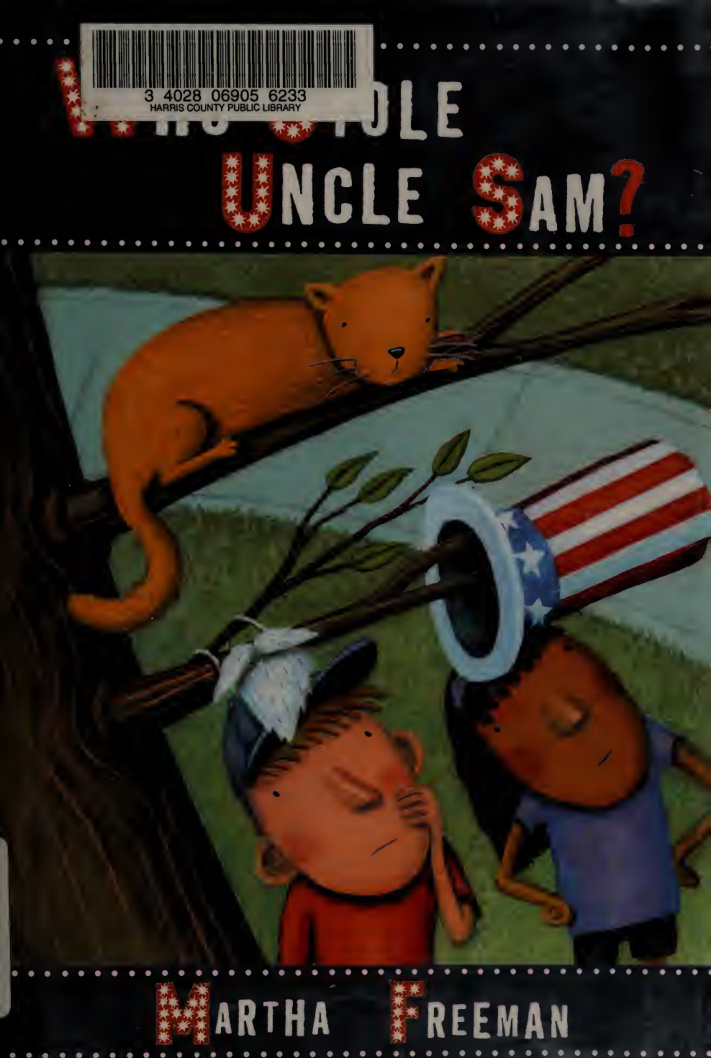 Who Stole Uncle Sam Martha Freeman Kitap Kapağı
