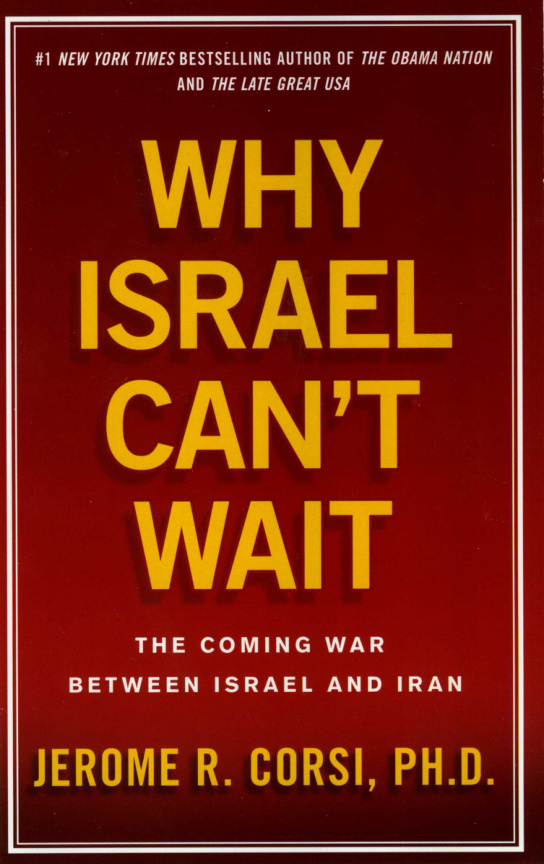 Why Israel Cant Wait Jerome R Corsi Kitap Kapağı
