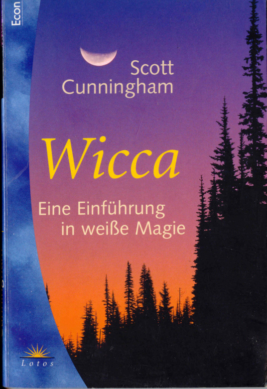 Wicca Eine Einfuhrung in weisse Magie German Edition Cunningham Scott Kitap Kapağı