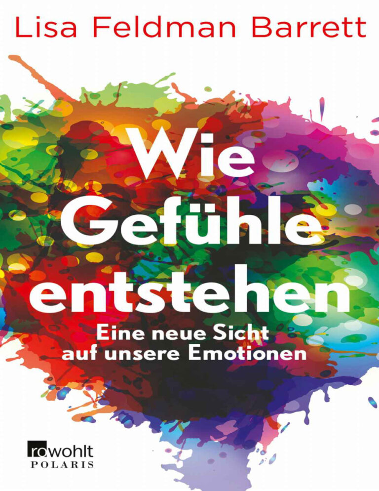 Wie Gefuhle entstehen German Edition Lisa Feldman Barrett Kitap Kapağı