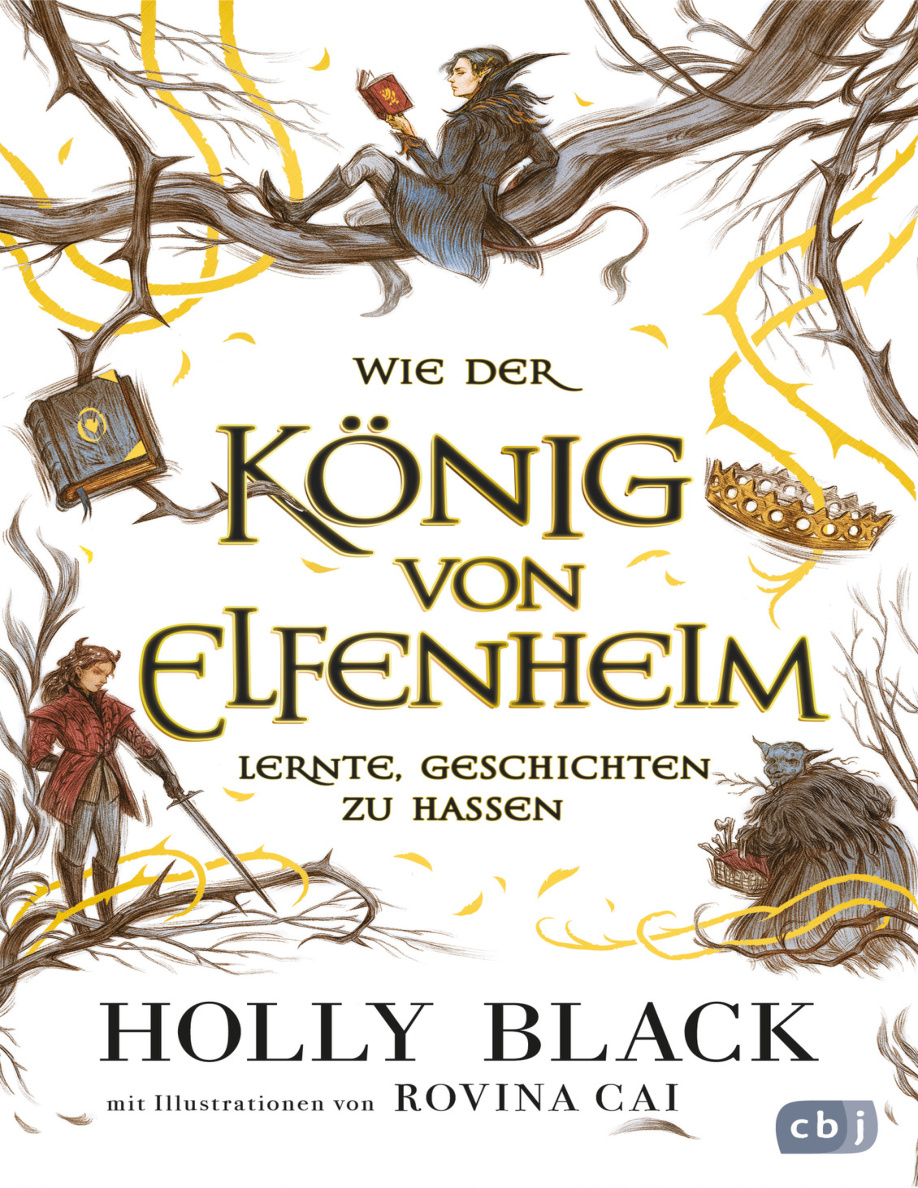 Wie der König von Elfenheim lernte Geschichten zu hassen PDF Download