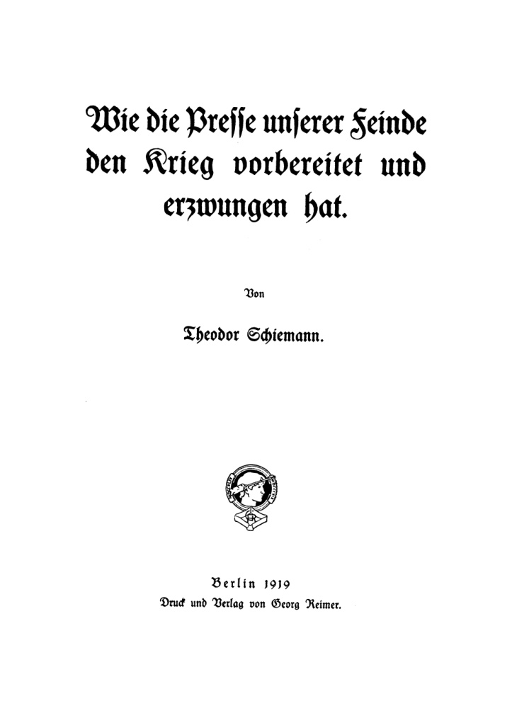 Wie die Presse unserer Feinde den Krieg vorbereitet und erzwungen hat PDF Download