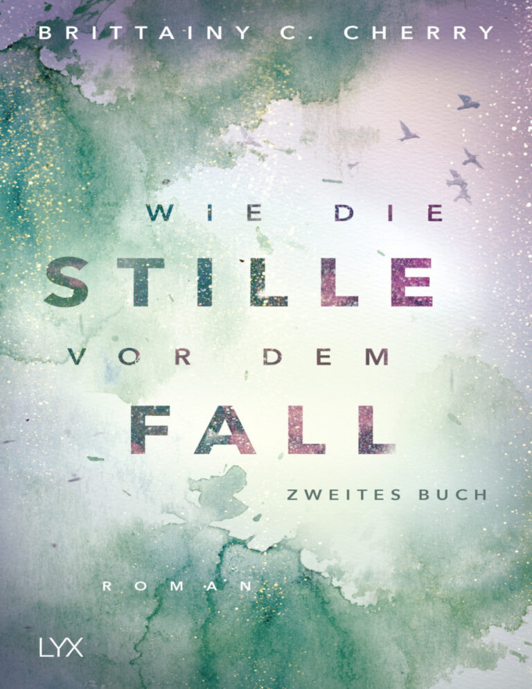 Wie die Stille vor dem Fall Zweites Buch Brittainy C Cherry Kitap Kapağı