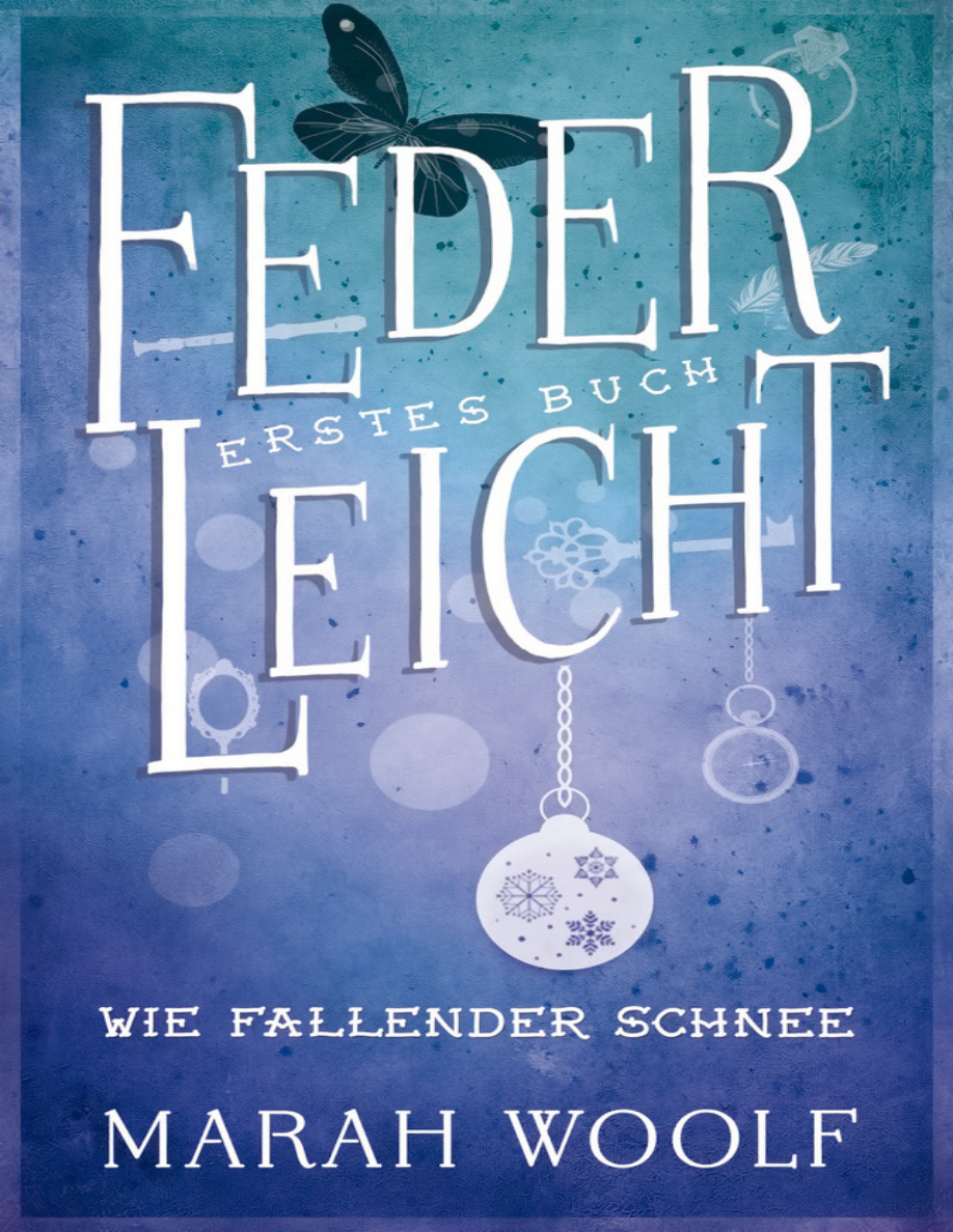 Wie fallender Schnee German Edition Marah Woolf Kitap Kapağı