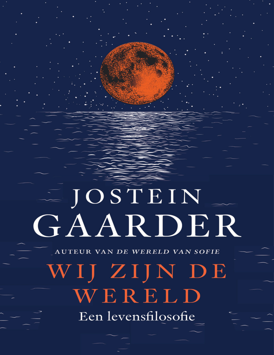 Wij zijn de wereld Dutch Edition Jostein Gaarder Kitap Kapağı
