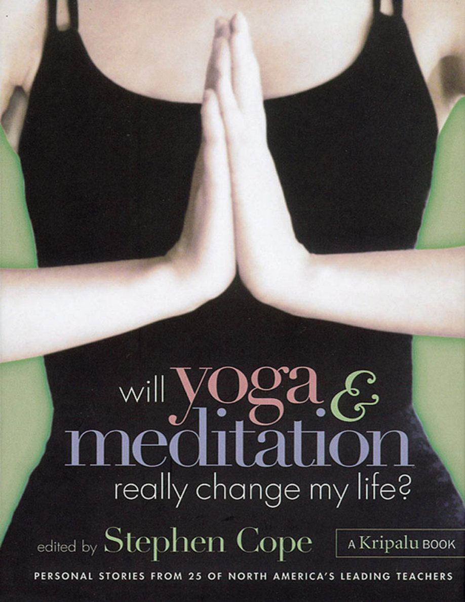 Will Yoga and Meditation Really Change My Life? PDF Download