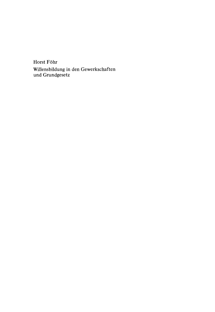 Willensbildung in den Gewerkschaften und Grundgesetz German Edition Horst Fohr Kitap Kapağı