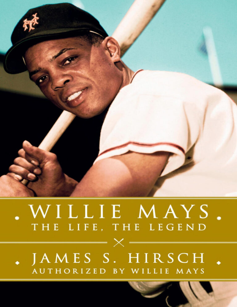 Willie Mays The Life The Legend James S Hirsch Kitap Kapağı