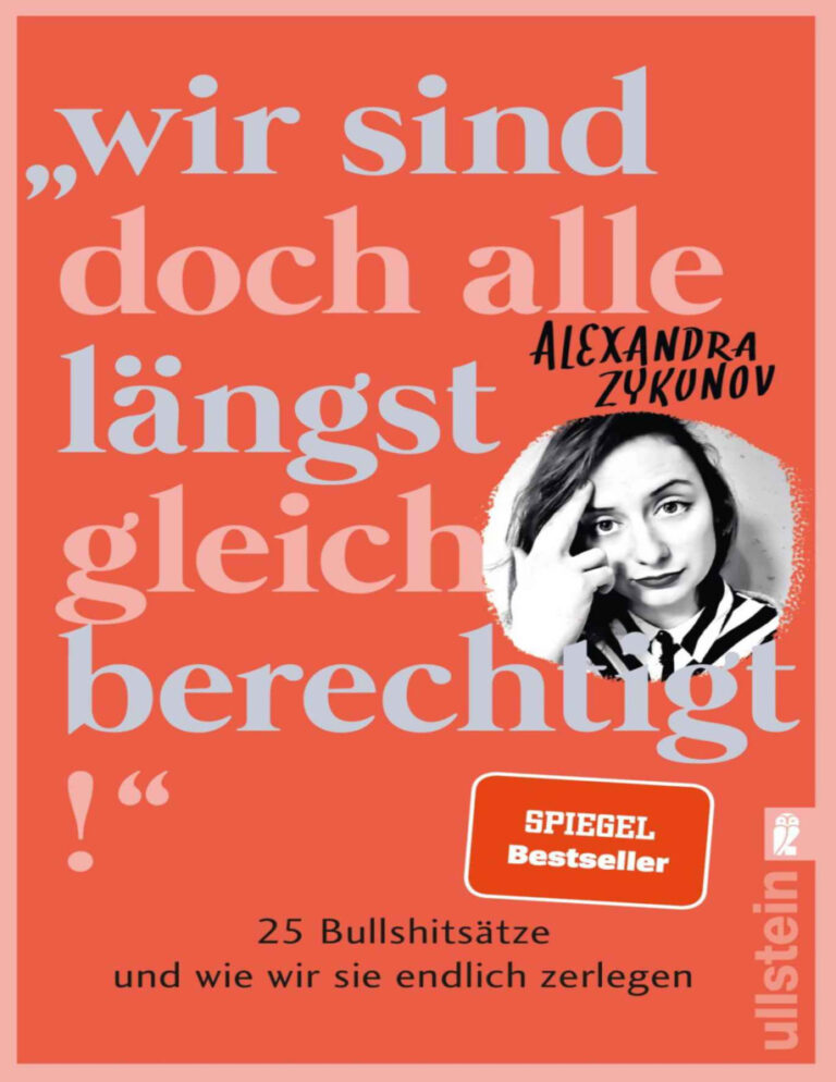Wir sind doch alle langst gleichberechtigt German Edition Alexandra Zykunov Kitap Kapağı