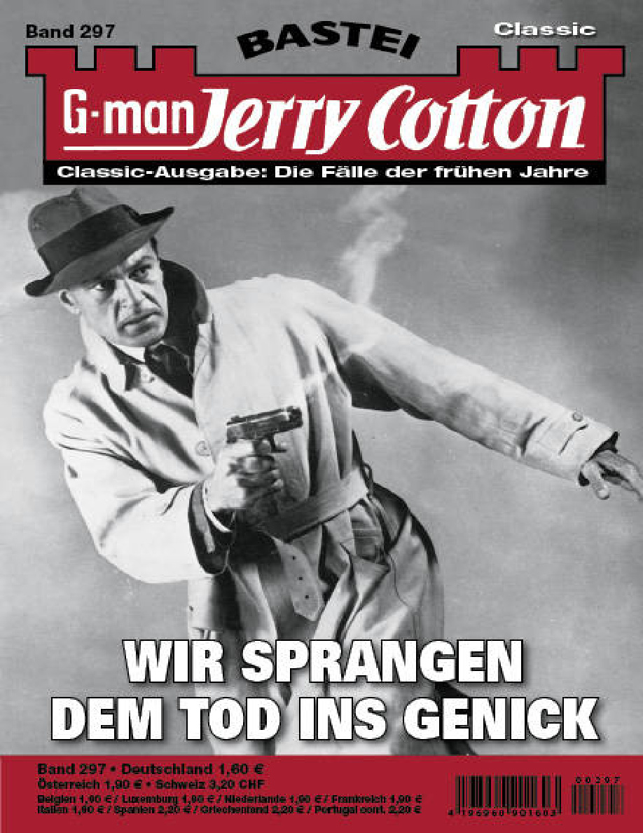 Wir sprangen dem Tod ins Genick German Edition Jerry Cotton 97 Kitap Kapağı