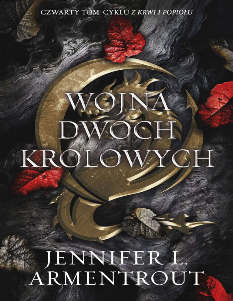 Wojna dwóch królowych Polish Edition Jennifer L Armentrout Kitap Kapağı