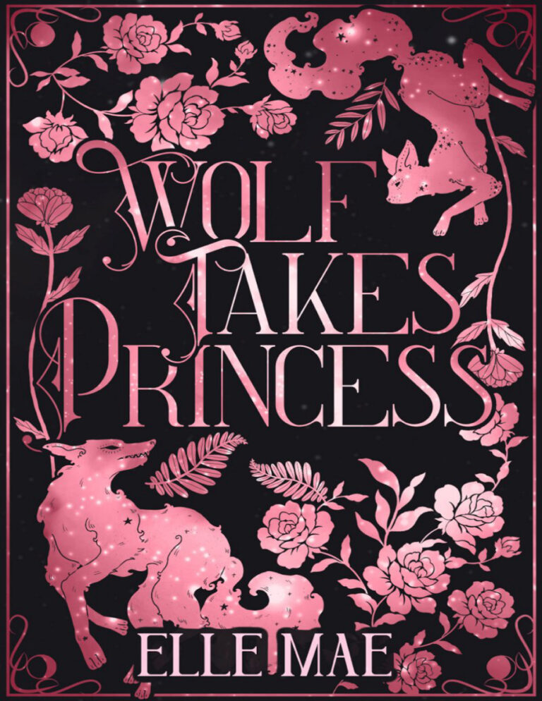 Wolf takes princess Elle Mae Kitap Kapağı