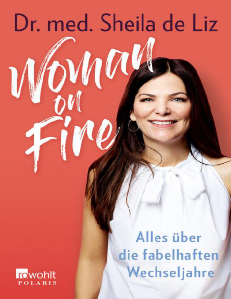 Woman on Fire German Edition Dr med Sheila de Liz Kitap Kapağı