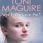 Wont you love me Toni Maguire Kitap Kapağı