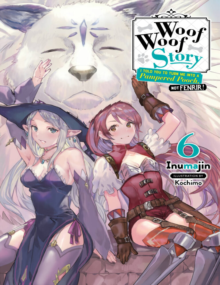 Woof Woof Story I Told You to Turn Me Into a Pampered Pooch Not Fenrir Vol 6 Inumajin Kitap Kapağı