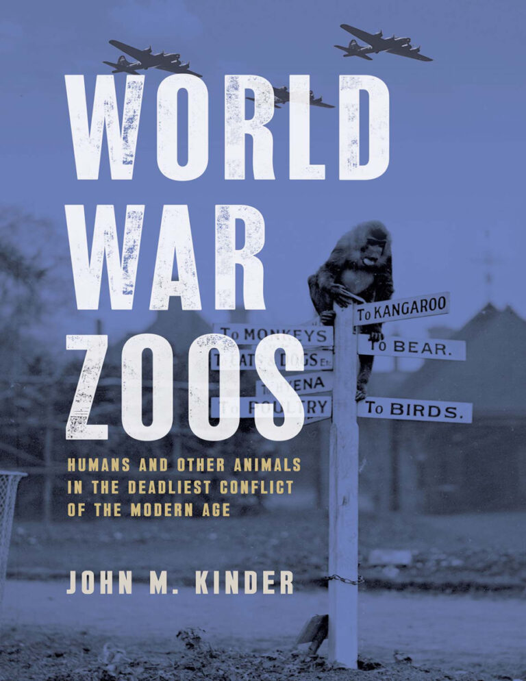 World War Zoos John M Kinder Kitap Kapağı