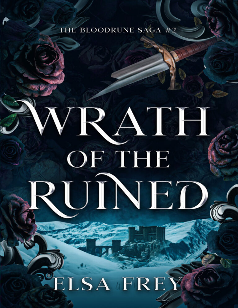 Wrath of the Ruined Elsa Frey Kitap Kapağı