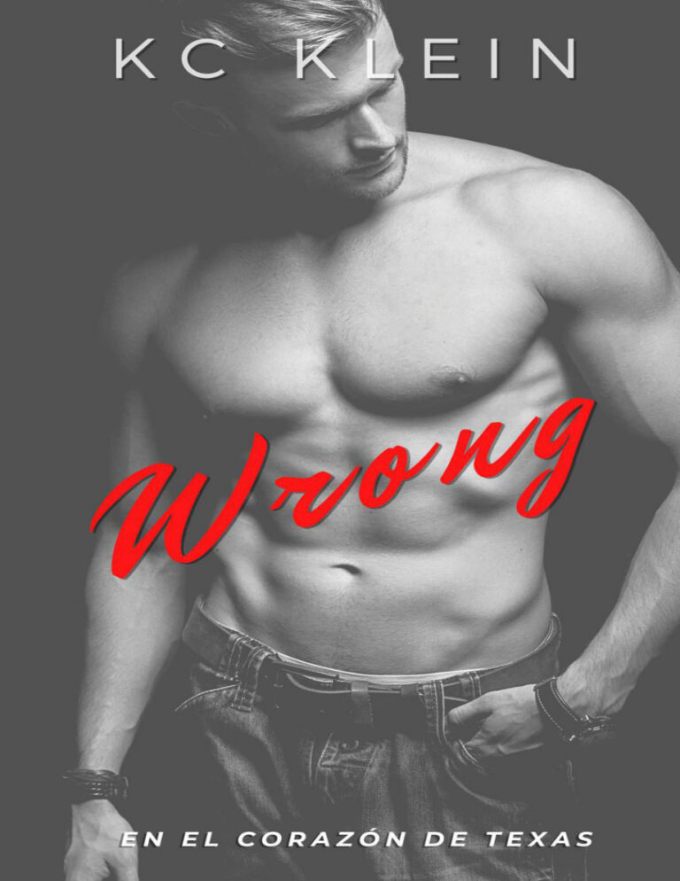Wrong Un romance de identidad equivocada Spanish Edition KC Klein Kitap Kapağı