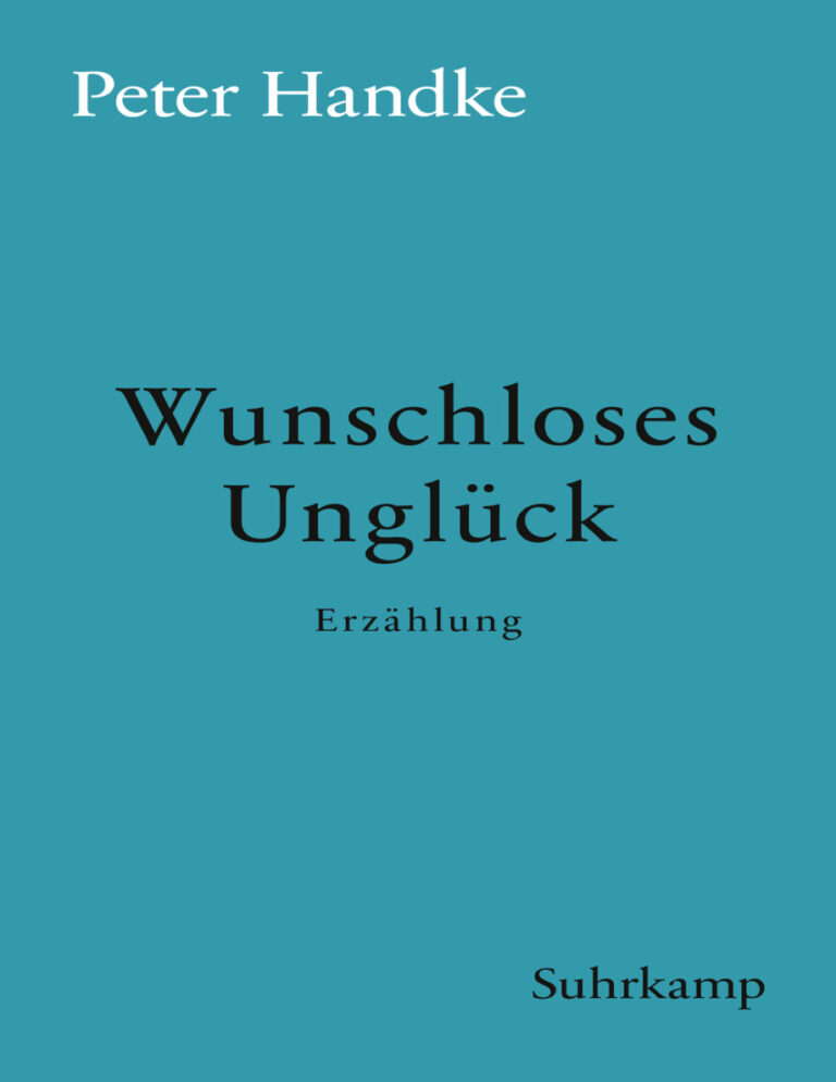 Wunschloses Ungluck German Edition Peter Handke Kitap Kapağı
