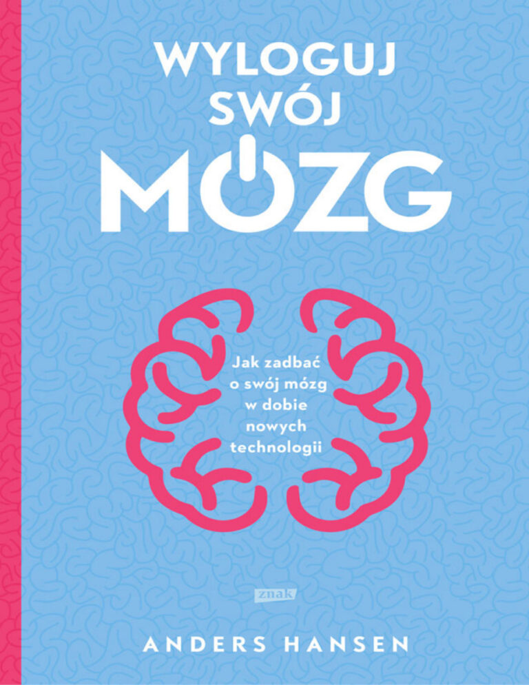 Wyloguj swoj mozg Polish Edition Anders Hansen Kitap Kapağı