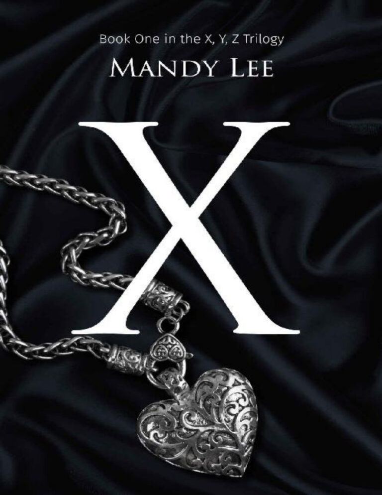 X Y Z Trilogy 1 X Mandy lee Kitap Kapağı