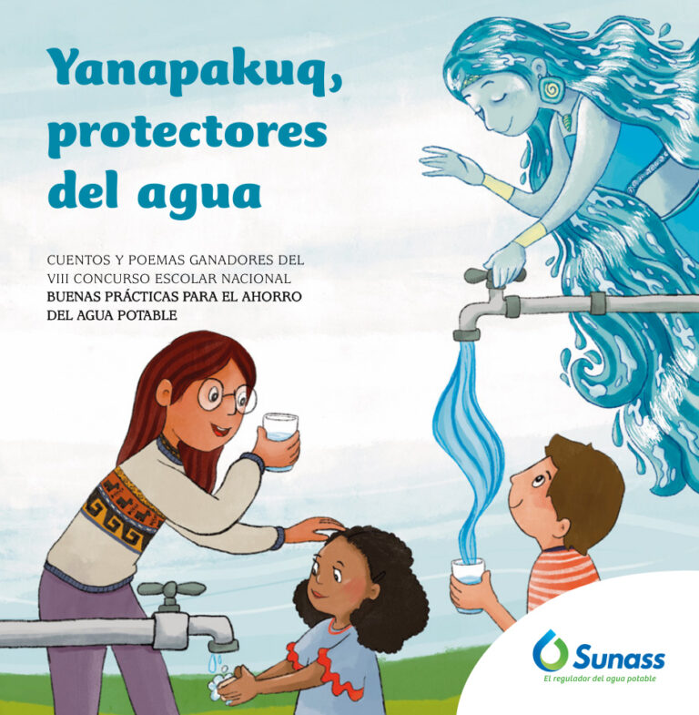 Yanapakuq protectores del aguaVIII Spanish Edition Superintendencia Nacional Kitap Kapağı